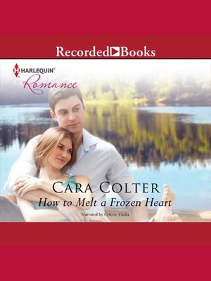 How to Melt a Frozen Heart - Audiobook